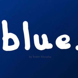 Blue (album) - Robin Murarka