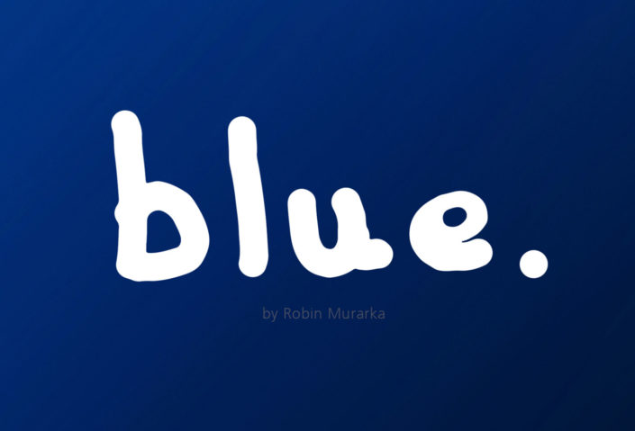 Blue (album) – Robin Murarka Blue (album) - Robin Murarka